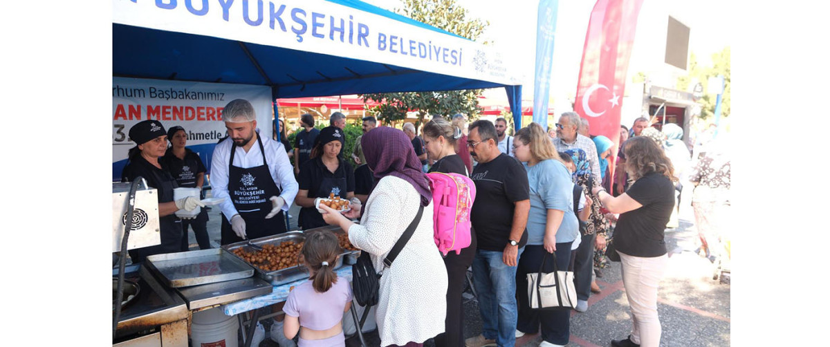 AYDIN BÜYÜKŞEHİR BELEDİYESİ’NDEN MERHUM BAŞBAKAN ADNAN MENDERES ANISINA  LOKMA HAYRI