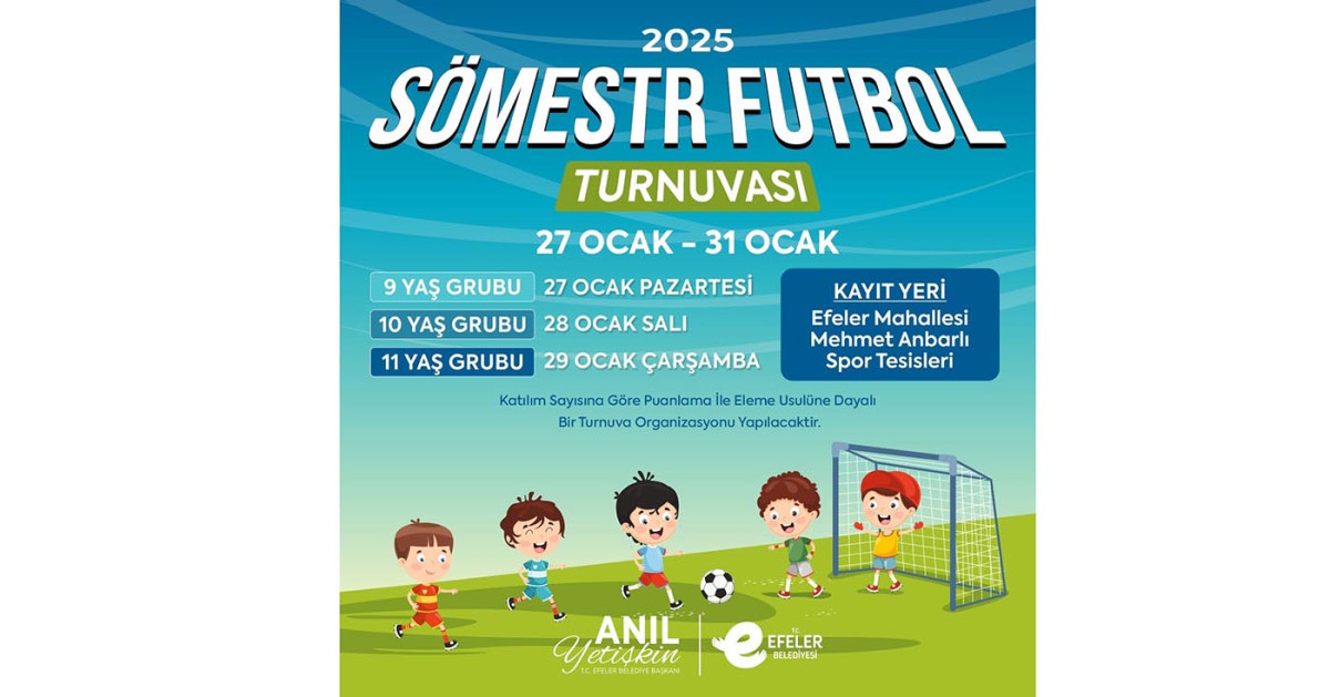 EFELER BELEDİYESİ ÇOCUKLAR İÇİN FUTBOL TURNUVASI DÜZENLİYOR